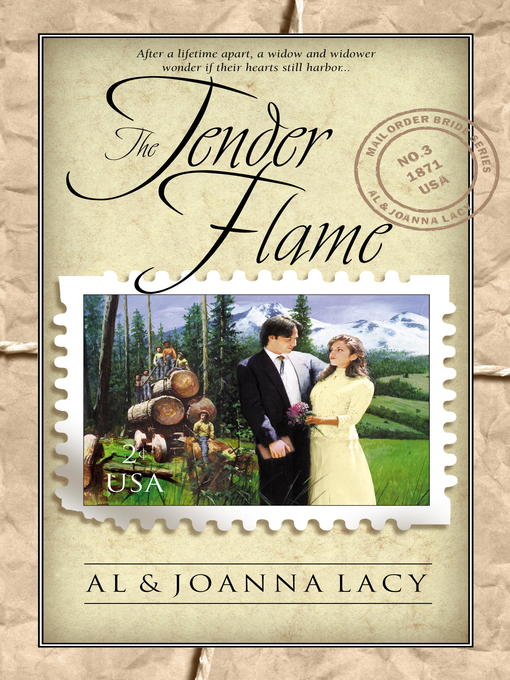 Title details for The Tender Flame by Al Lacy - Available